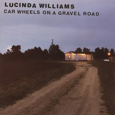 LUCINDA WILLIAMS - Car Wheels On A Gravel Road (CD)