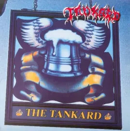 Виниловая пластинка Tankard / Tankwart – The Tankard / Aufgetankt