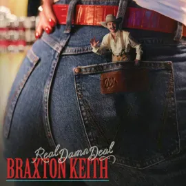 Виниловая пластинка Braxton Keith – Real Damn Deal (Релиз 2026)