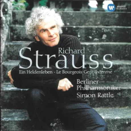 SIR SIMON RATTLE - Richard Strauss: Ein Heldenleben / Le Bourgeois Gentilhomme (CD)