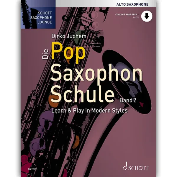 Учебное пособие Schott Music Die Pop Saxophon Schule 2