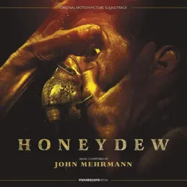 Виниловая пластинка John Mehrmann – Honeydew (Original Soundtrack) (Релиз 2022) Sealed