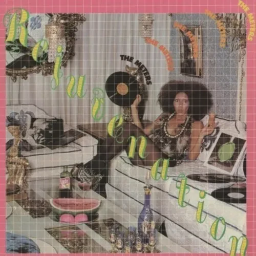 Виниловая пластинка The Meters - Rejuvenation [New Vinyl LP] Bonus Tracks, 180 Gram