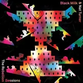 Виниловая пластинка Black Milk - Rebellion Sessions [New Vinyl LP]
