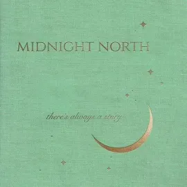 Виниловая пластинка Midnight North - There's Always A Story [New Vinyl LP] Gatefold LP Jacket