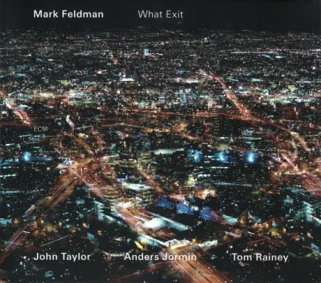 MARK FELDMAN - What Exit (CD)