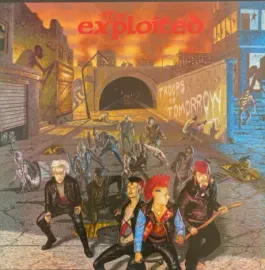 Виниловая пластинка THE EXPLOITED – Troops Of Tomorrow