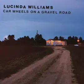 Виниловая пластинка Lucinda Williams – Car Wheels On A Gravel Road (Релиз 2023)