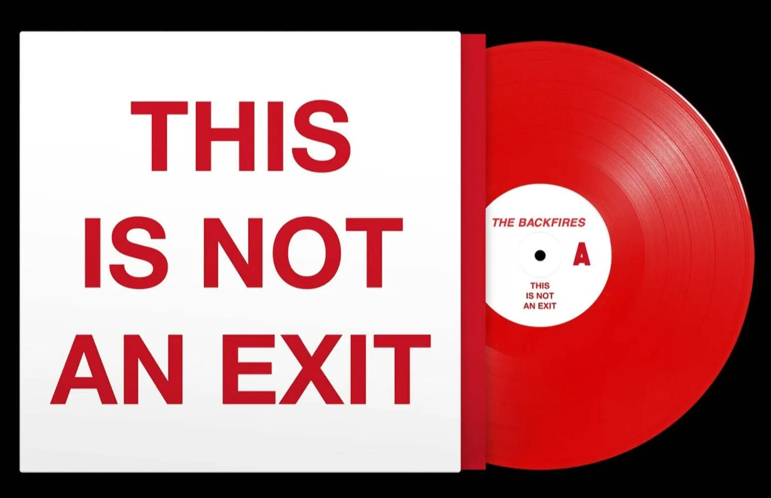 Виниловая пластинка The Backfires – This Is Not An Exit (Релиз 2025), прозрачный кроваво-красный винил