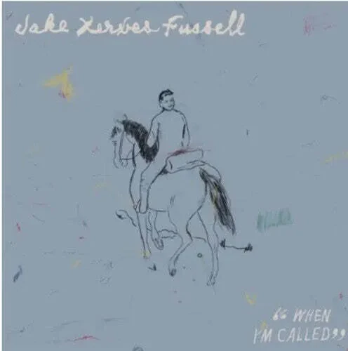 Виниловая пластинка Jake Xerxes Fussell – When I'm Called (Релиз 2024)