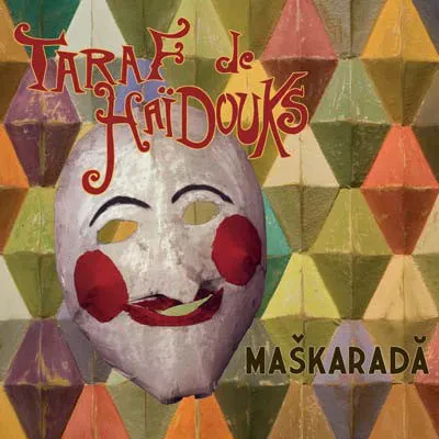 TARAF DE HAIDOUKS - Maskarada (CD)