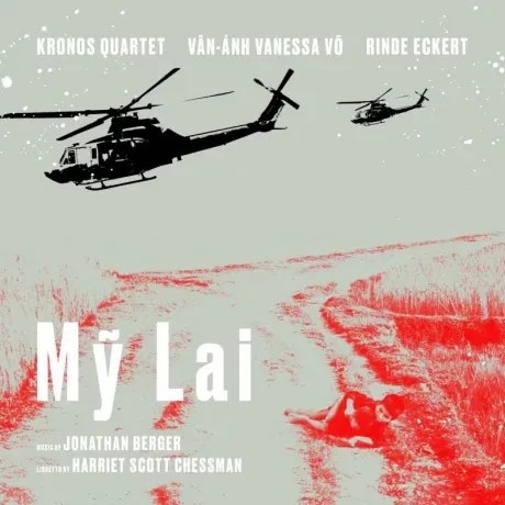 Виниловая пластинка Kronos Quartet – My Lai