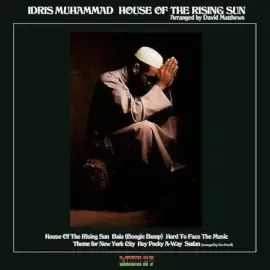 IDRIS MUHAMMAD - House Of The Rising Sun (LP)