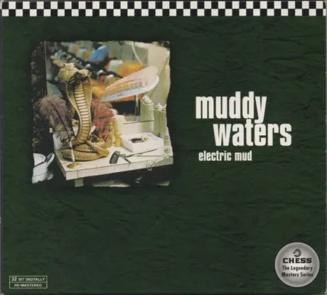 MUDDY WATERS - Electric Mud (CD)