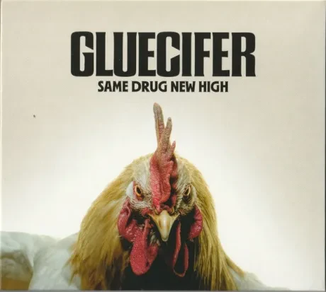 GLUECIFER - Same Drug New High (CD)