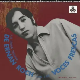 Виниловая пластинка Roch,Ernan / Con Las Voces Frescas - La Onda Pesada [New Vinyl LP]