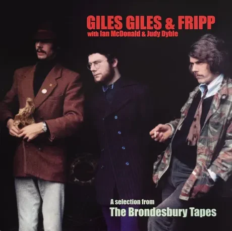 Виниловая пластинка Giles, Giles and Fripp, Ian McDonald, Judy Dyble – A Selection From The Brondesbury Tapes