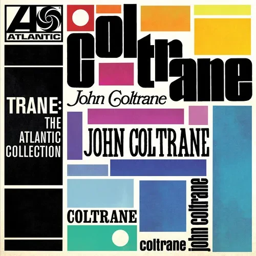 Виниловая пластинка John Coltrane – Trane: The Atlantic Collection (Релиз 2017)