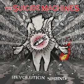 Виниловая пластинка The Suicide Machines – Revolution Spring (Релиз 2020)