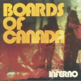 Виниловая пластинка Boards of Canada – Inferno (2LP)