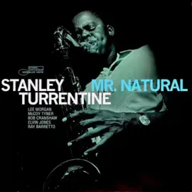 Виниловая пластинка Stanley Turrentine – Mr. Natural