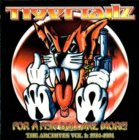 TIGERTAILZ - For A Few Dollarz More! (3CD, Box)