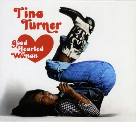 TINA TURNER - Good Hearted Woman (CD)