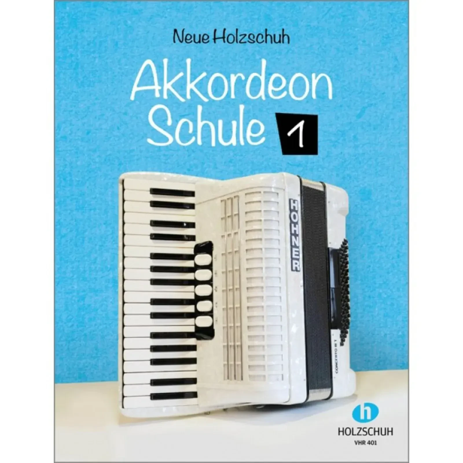 Сборник песен Holzschuh Verlag Akkordeon Schule 1 Alfons Holzschuh