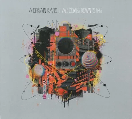 A CERTAIN RATIO - It All Comes Down To This (CD)