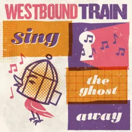 Westbound Train - Sing The Ghost Away [Red & Orange Vinyl] NEW Vinyl