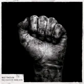 Виниловая пластинка Wax Tailor – Shadow Of Their Suns 2021