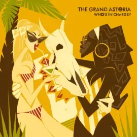 THE GRAND ASTORIA - Who's In Charge? (CD-Single, Cardfold)
