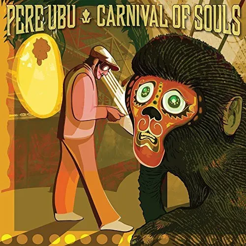 Виниловая пластинка Pere Ubu - Carnival of Souls [New Vinyl LP]