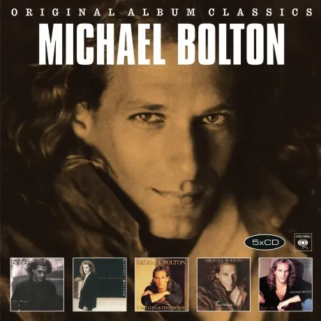 MICHAEL BOLTON - Original Album Classics (The Hunger / Soul Provider / Time, Love & Tenderness / Timeless: The Classi (5CD)