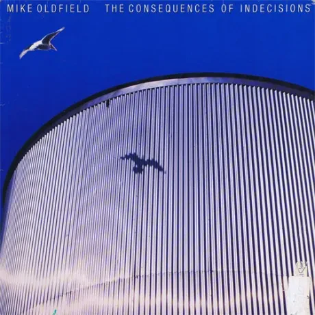 MIKE OLDFIELD - The Consequences Of Indecisions (LP , Used)