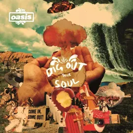 Oasis - Dig Out Your Soul NEW Vinyl