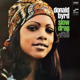 Виниловая пластинка Donald Byrd – Slow Drag (Релиз 2023) Sealed