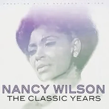 NANCY WILSON - The Classic Years (CD)