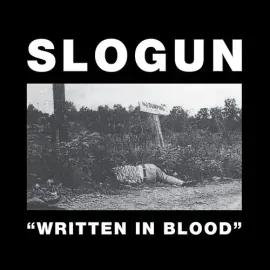 Виниловая пластинка Slogun - Written In Blood [New Vinyl LP]