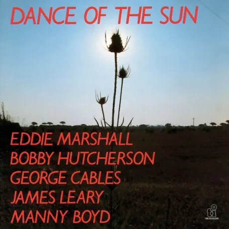 EDDIE MARSHALL - Dance Of The Sun (CD)