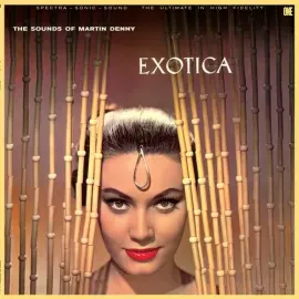 Виниловая пластинка Martin Denny - Exotica- Limited 180-Gram Vinyl with Bonus Tracks [New Vinyl LP]