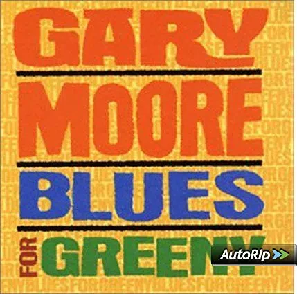 CD-диск Gary Moore – Blues For Greeny