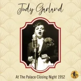 Виниловая пластинка Judy Garland - Judy At The Palace Closing Night 1952 [New Vinyl LP]