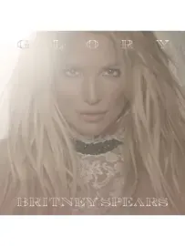CD-диск Britney Spears Glory