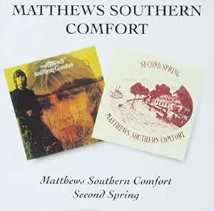 MATTHEWS' SOUTHERN COMFORT - Matthews' Southern Comfort / Second Spring (CD)