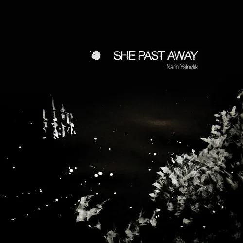 Виниловая пластинка She Past Away - Narin Yalnizlik [New Vinyl LP] Ltd Ed