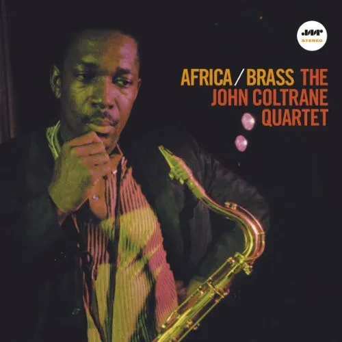 Виниловая пластинка John Coltrane - Africa / Brass [New Vinyl LP] 180 Gram