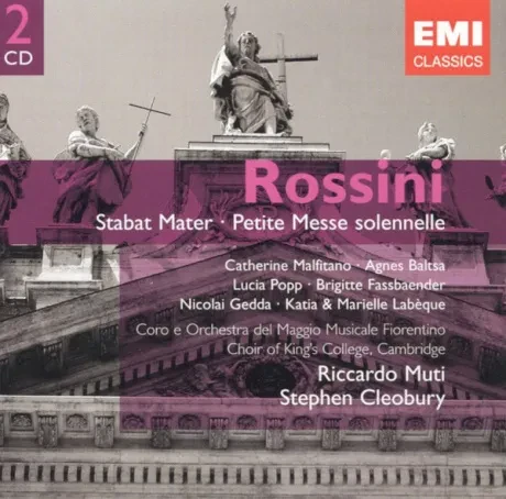 RICCARDO MUTI; STEPHEN CLEOBURY - Stabat Mater, Petite Messe Solennelle (2CD)