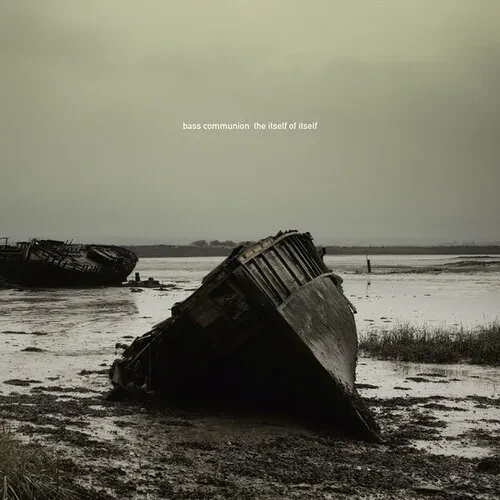 Виниловая пластинка Bass Communion - The Itself of Itself [New Vinyl LP]