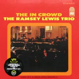 Виниловая пластинка The Ramsey Lewis Trio – The In Crowd